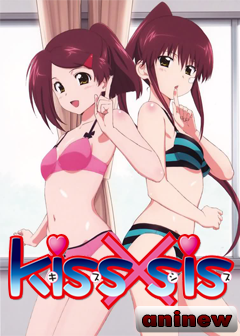 Поцелуй Сестёр / KissXsis TV [2010]